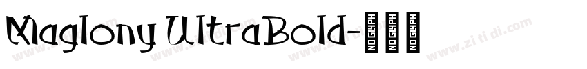 Maglony UltraBold字体转换